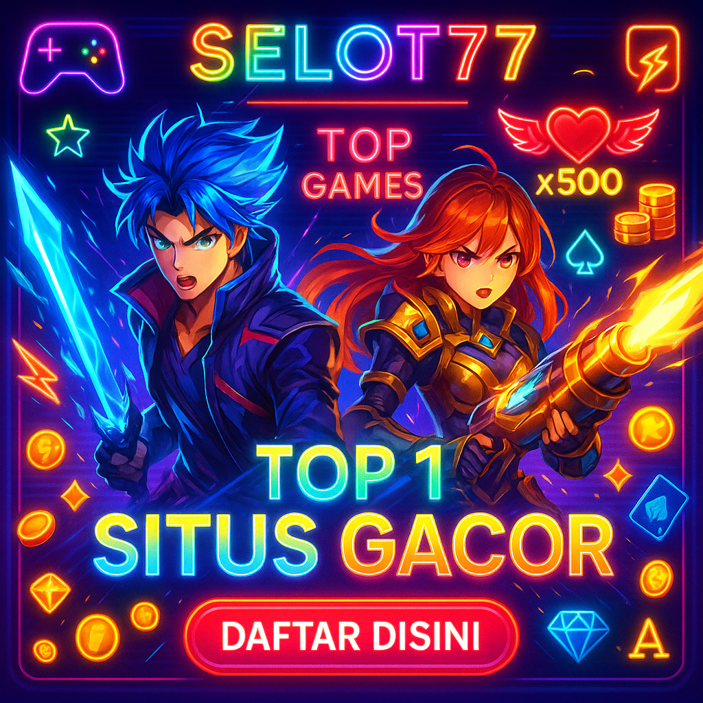 Selot77 : Permainan Extra Mode Selot 77 Anti Membosankan